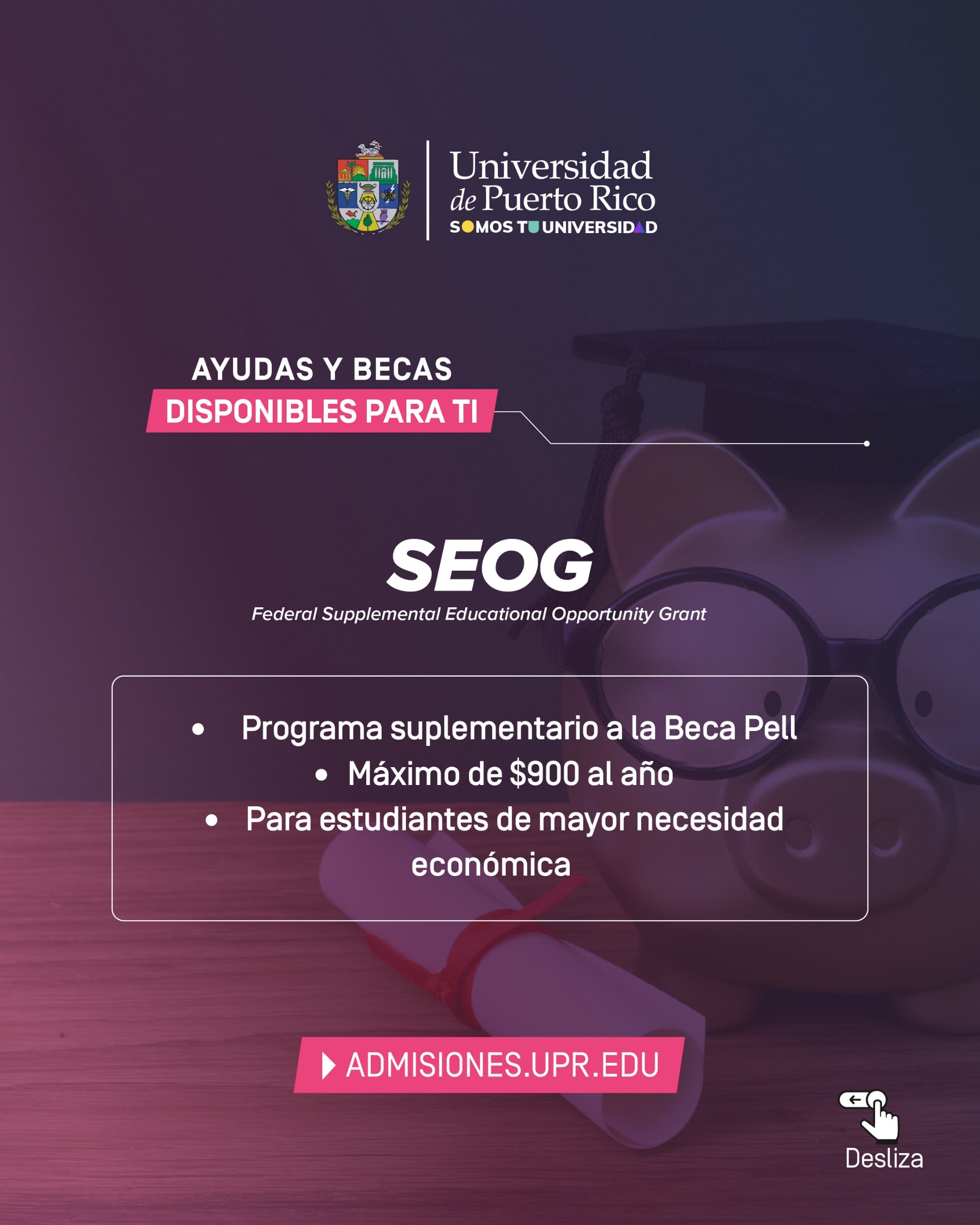 Ayudas y becas disponibles para ti: SEOG - Federal Supplemental Educational Opportunity Grant