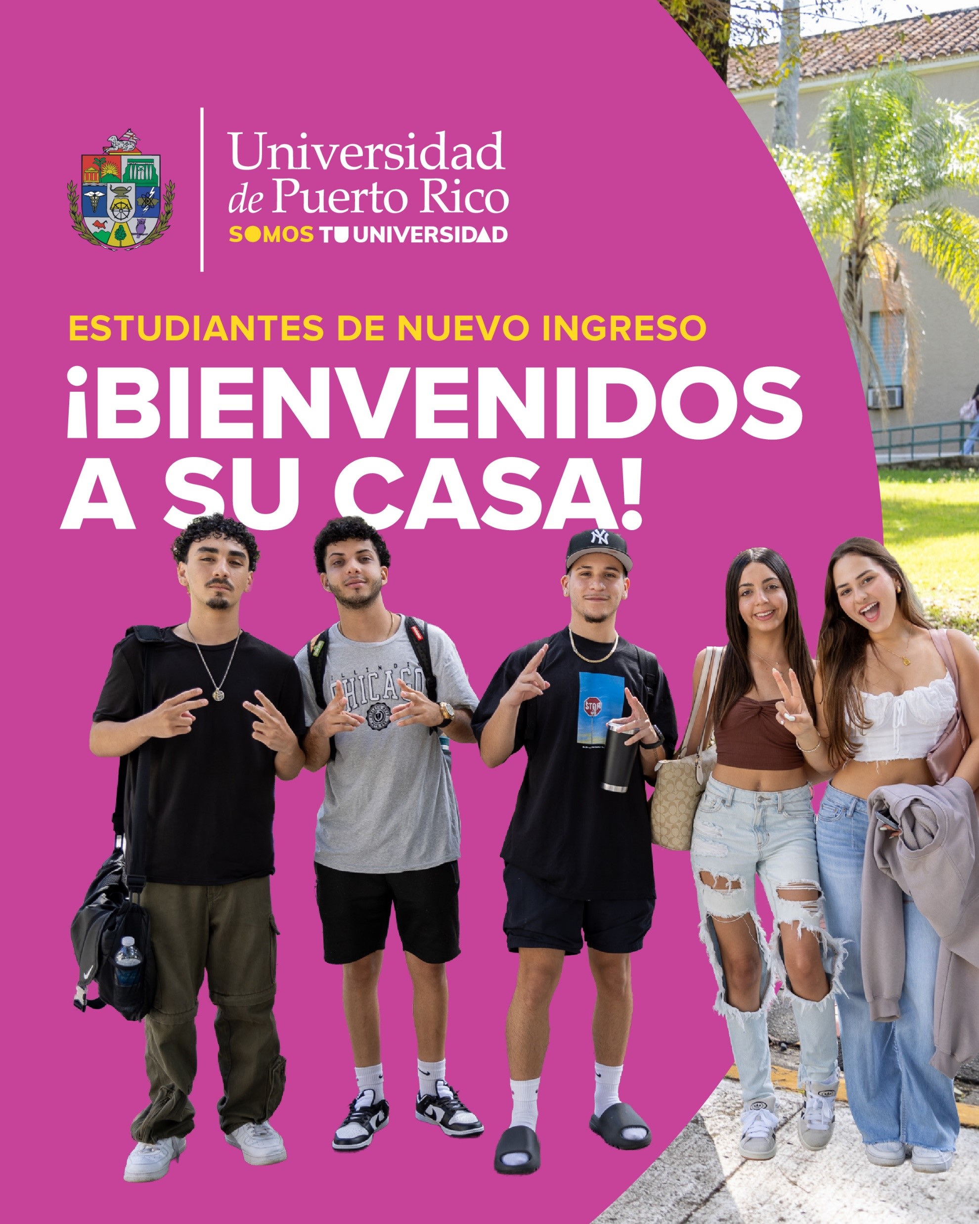Estudiantes de nuevo ingreso, Bienvenido a su casa.
